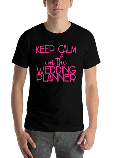 Keep Calm Wedding Planner T-Shirt - Bridal Party Tee