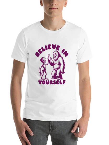 Believe In Yourself Alien Bigfoot T-Shirt
