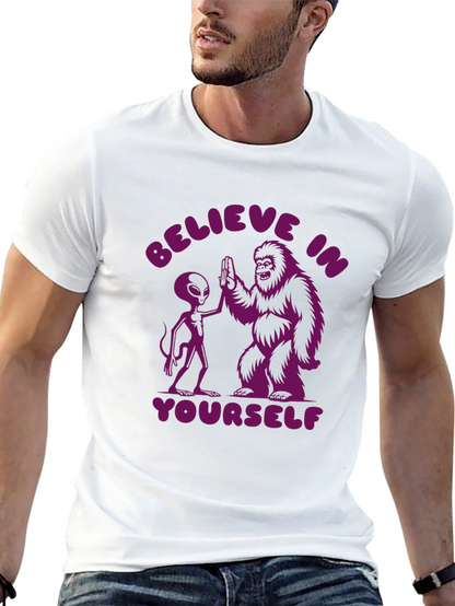 Believe In Yourself Alien Bigfoot T-Shirt