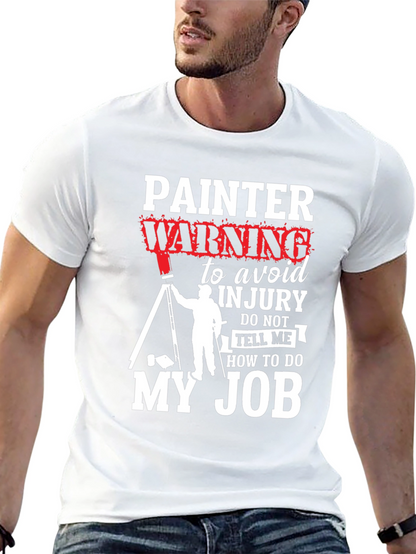 Painter Warning Graphic T-Shirt