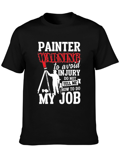 Painter Warning Graphic T-Shirt
