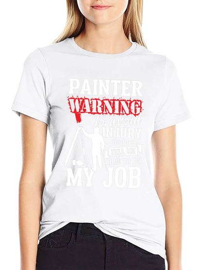 Painter Warning Graphic T-Shirt