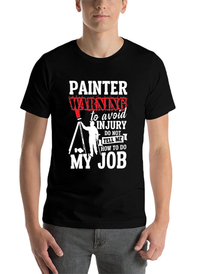Painter Warning Graphic T-Shirt