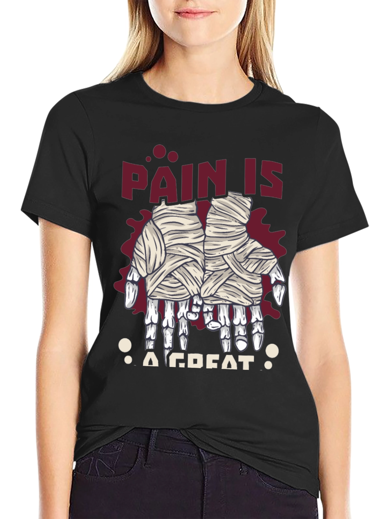 Pain is a Great T-Shirt