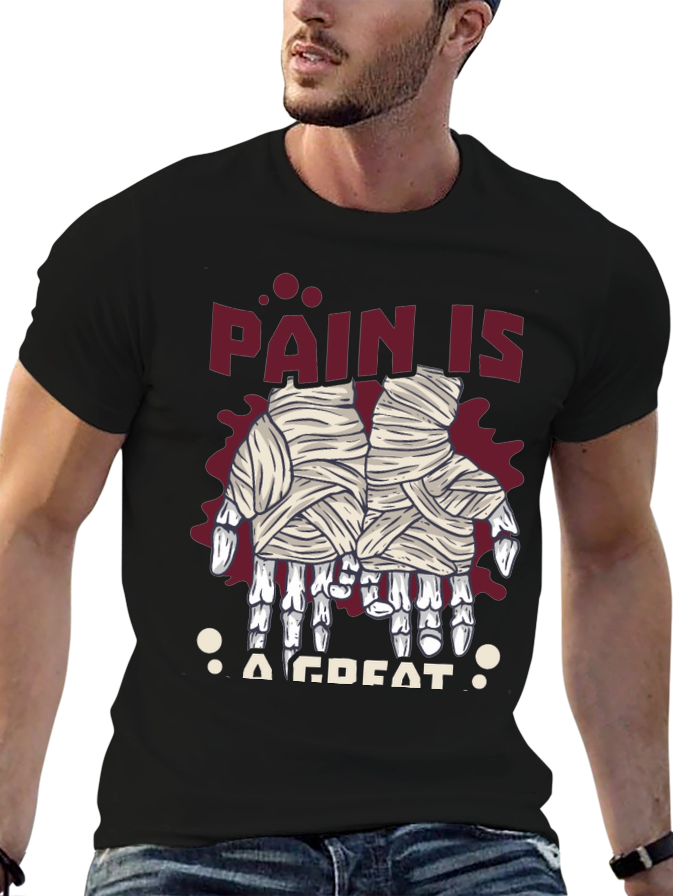 Pain is a Great T-Shirt