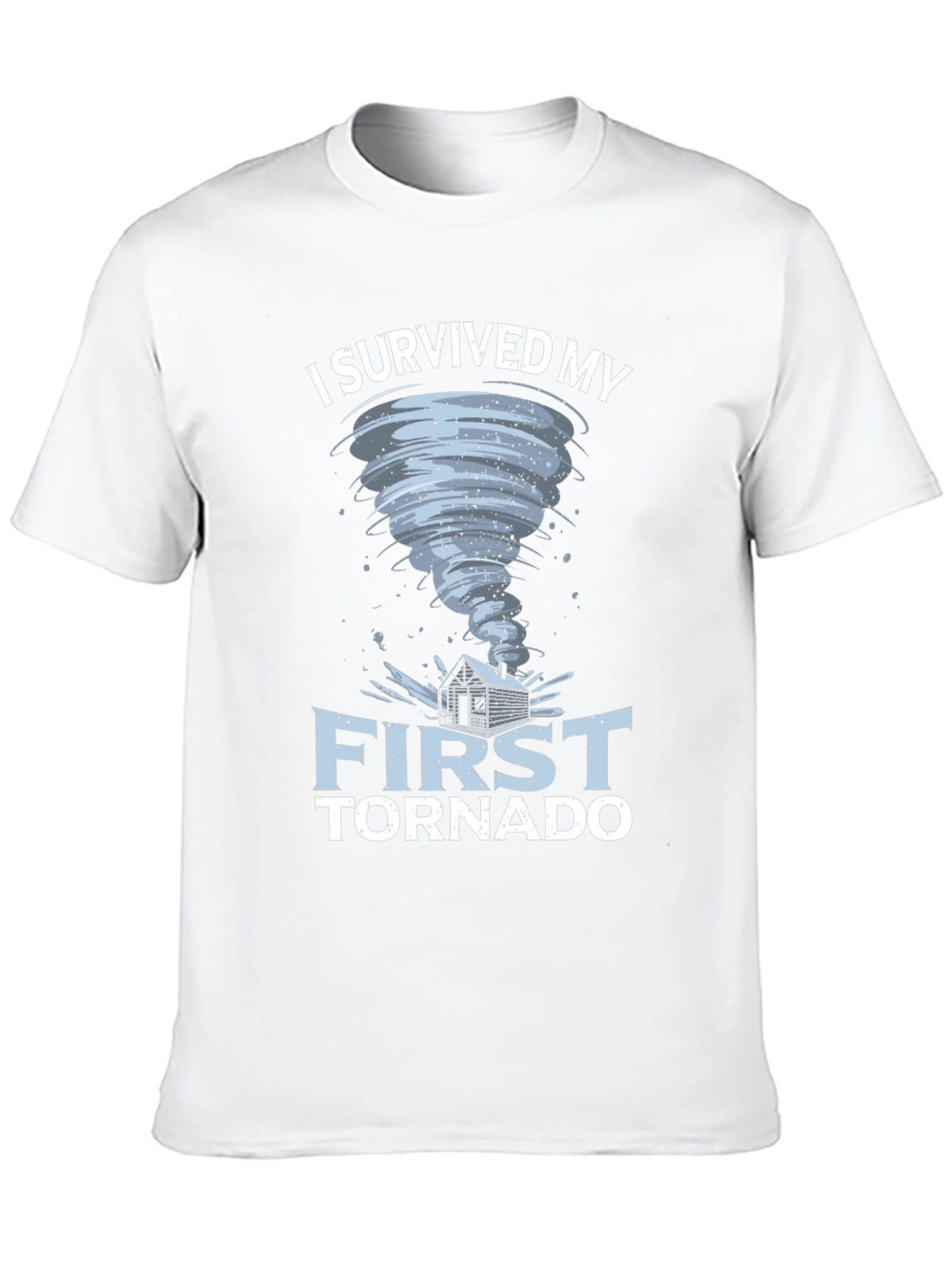 I Survived My First Tornado T-Shirt