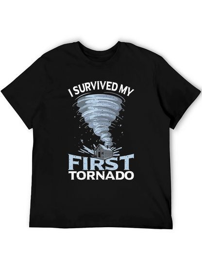 I Survived My First Tornado T-Shirt