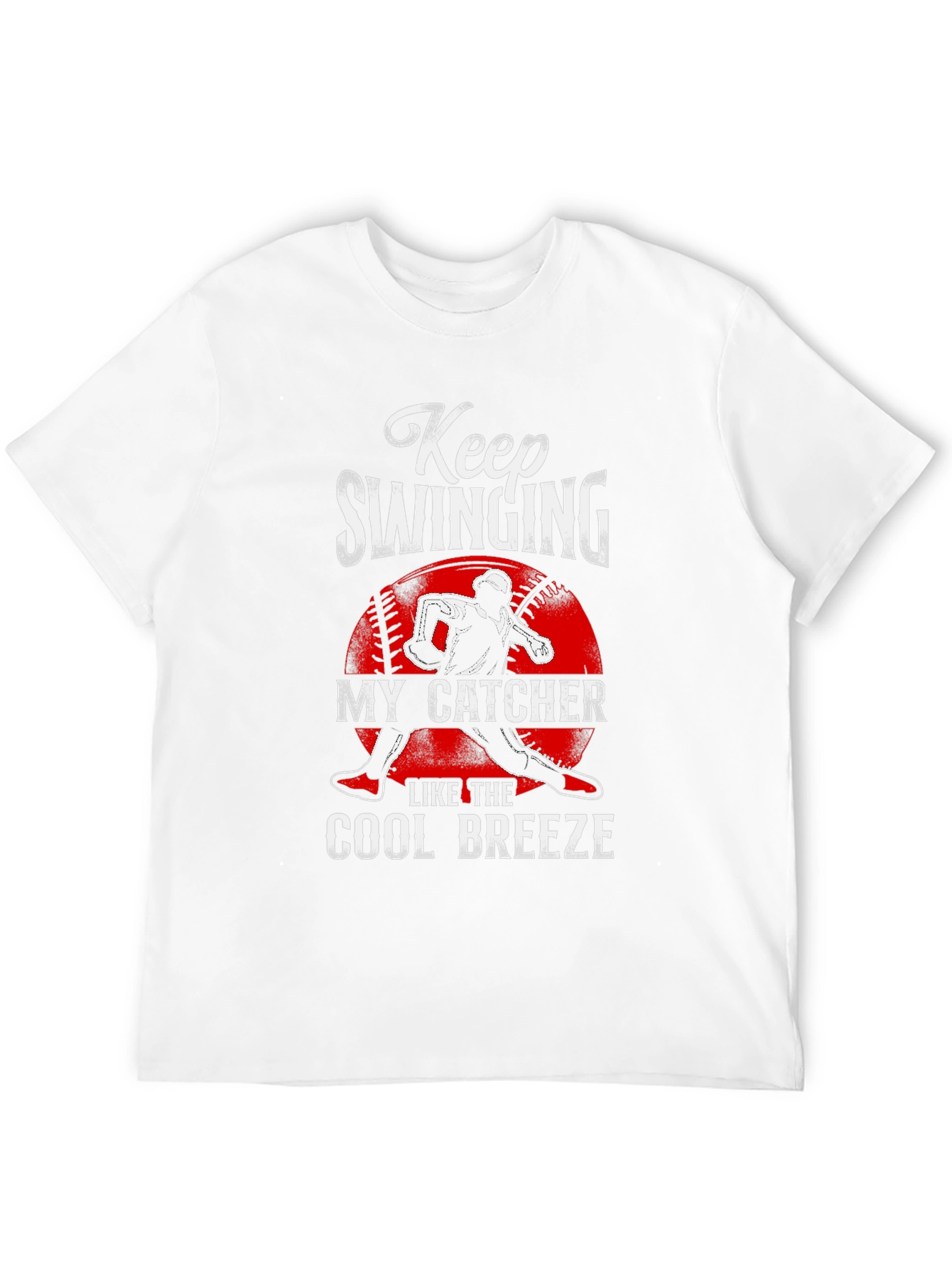 Keep Swinging My Catcher Baseball Graphic Tee