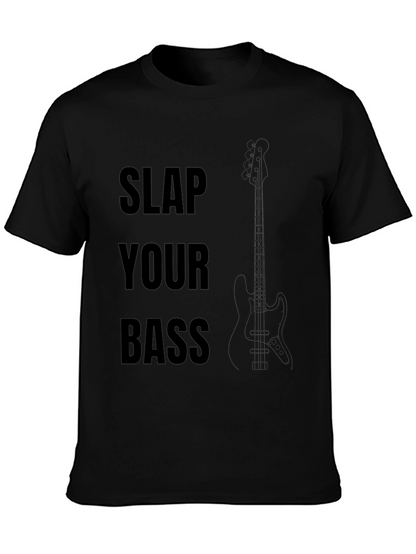 Slap Your Bass Graphic T-Shirt - Musician Tee
