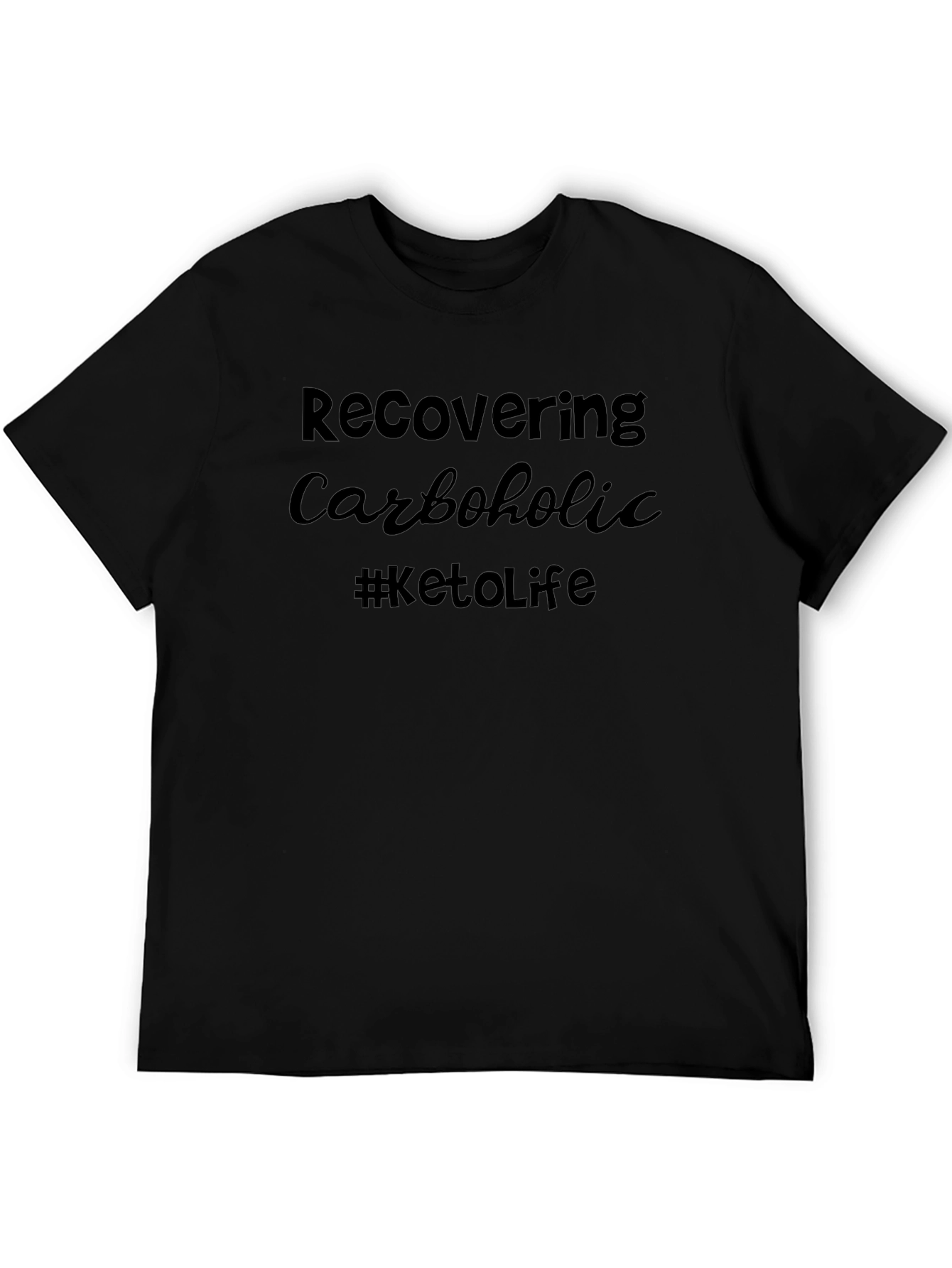 Recovering Carboholic Keto T-Shirt