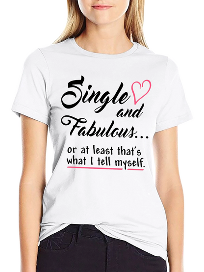 Single & Fabulous Graphic Tee - Black Cotton Shirt