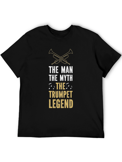 The Man The Myth Trumpet Legend Black T-Shirt
