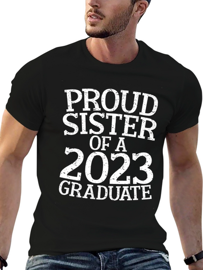 Proud Sister 2023 Graduate T-Shirt