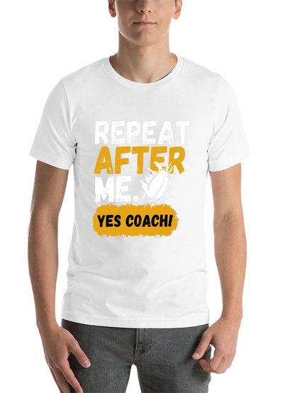 Repeat After Me Yes Coach! Football Graphic Tee