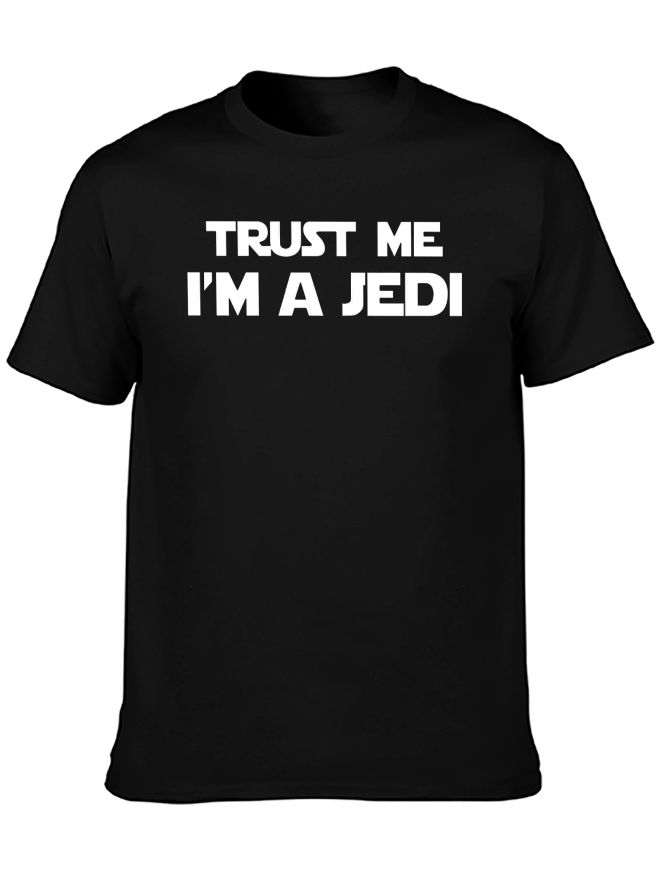 Trust Me Im A Jedi T-Shirt