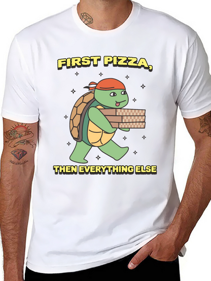 First Pizza Then Everything Else Turtle T-Shirt