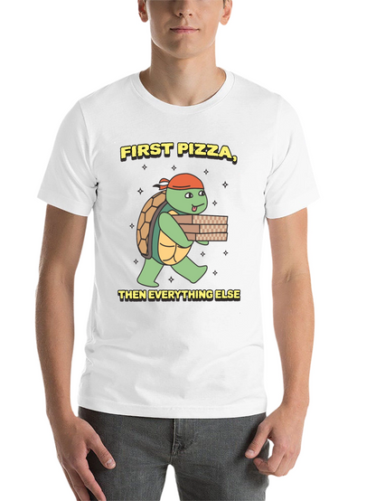 First Pizza Then Everything Else Turtle T-Shirt