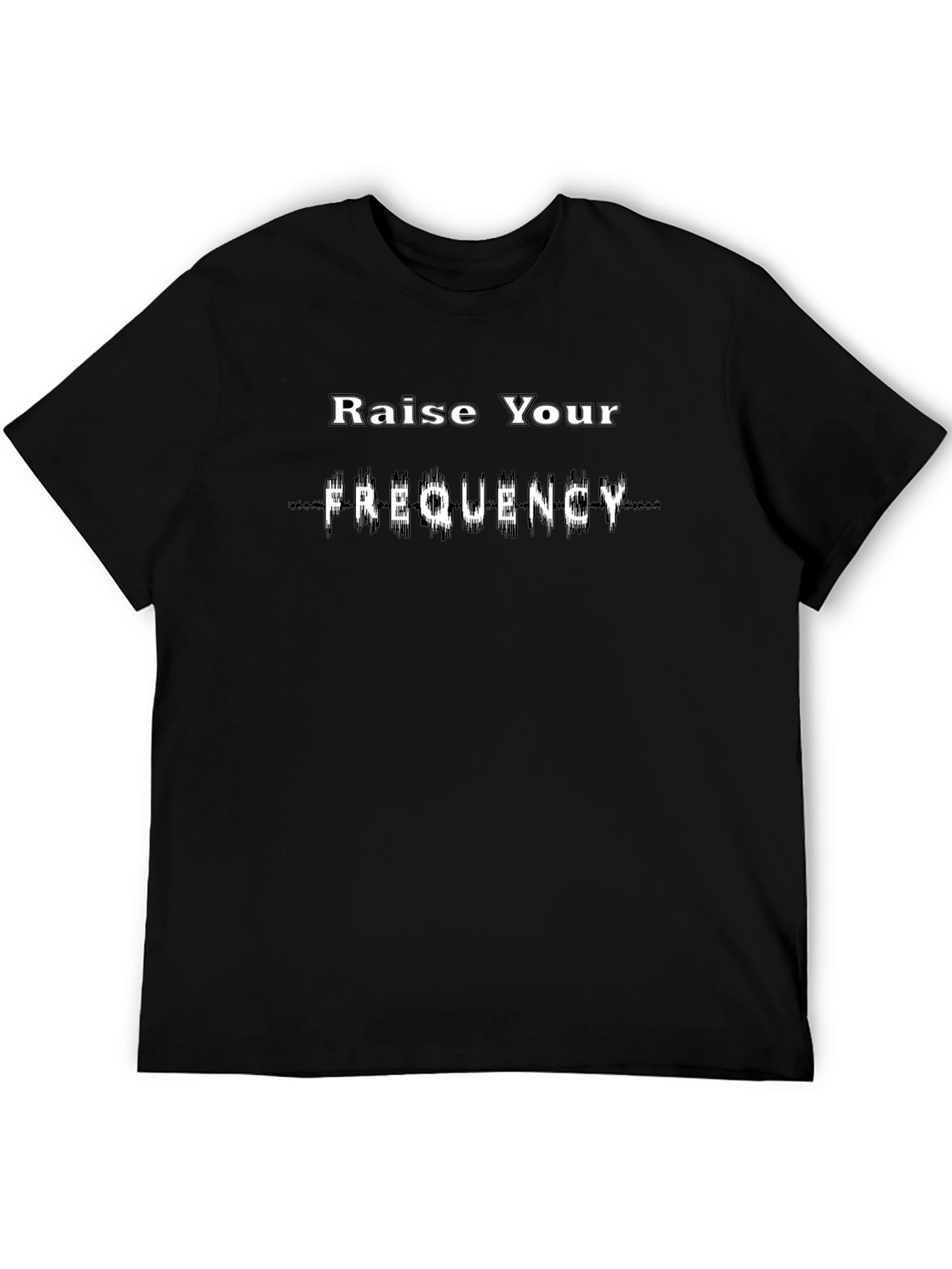 Raise Your Frequency Black T-Shirt