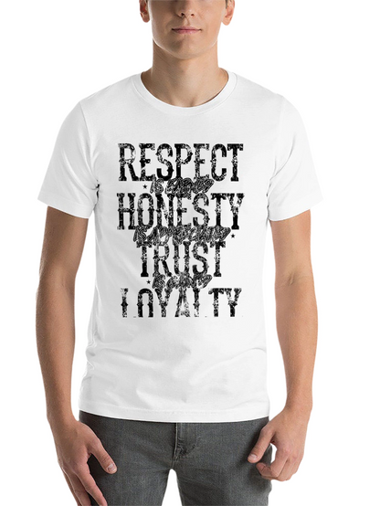 Respect Honesty Trust Loyalty Graphic T-Shirt