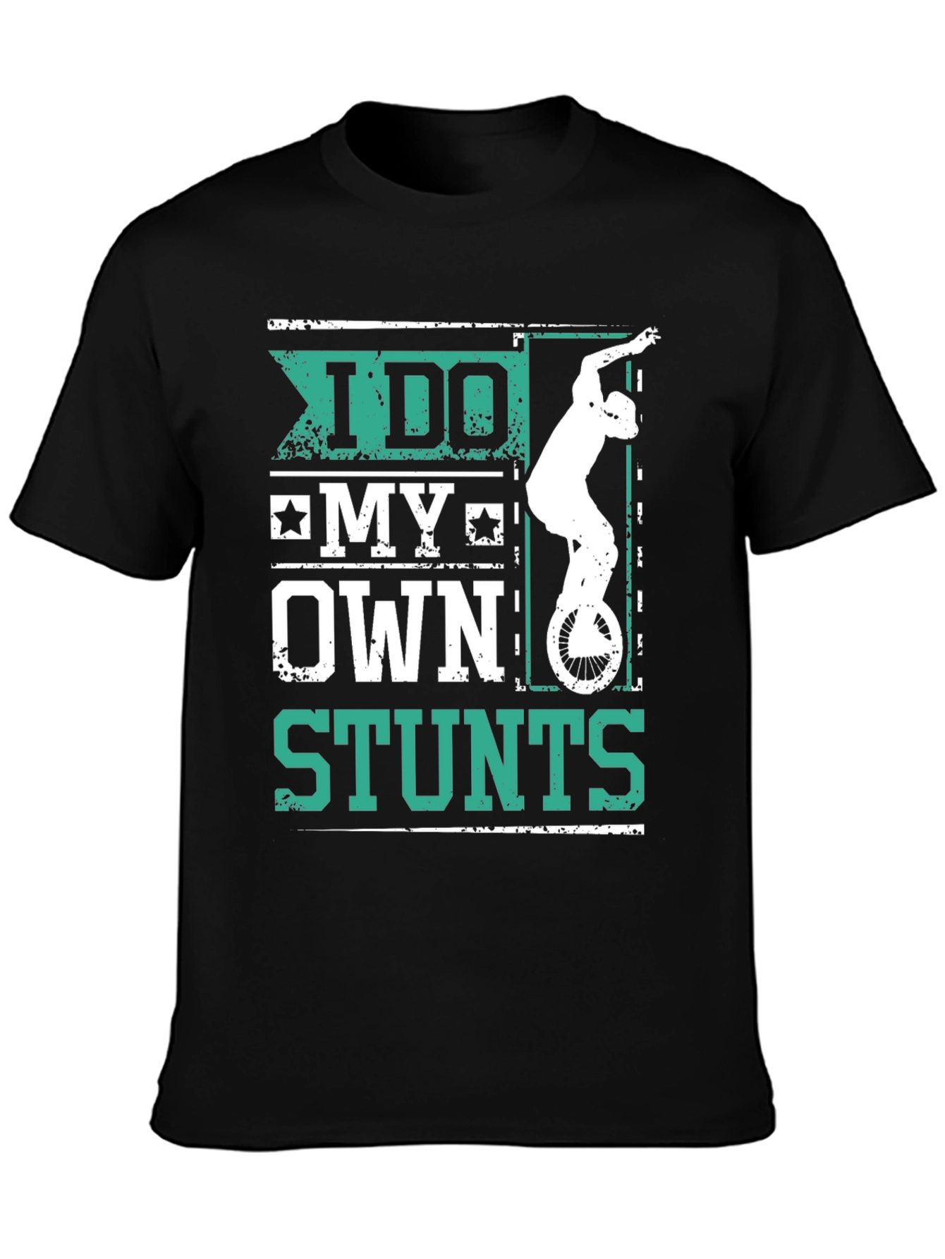 I Do My Own Stunts Graphic Tee Shirt