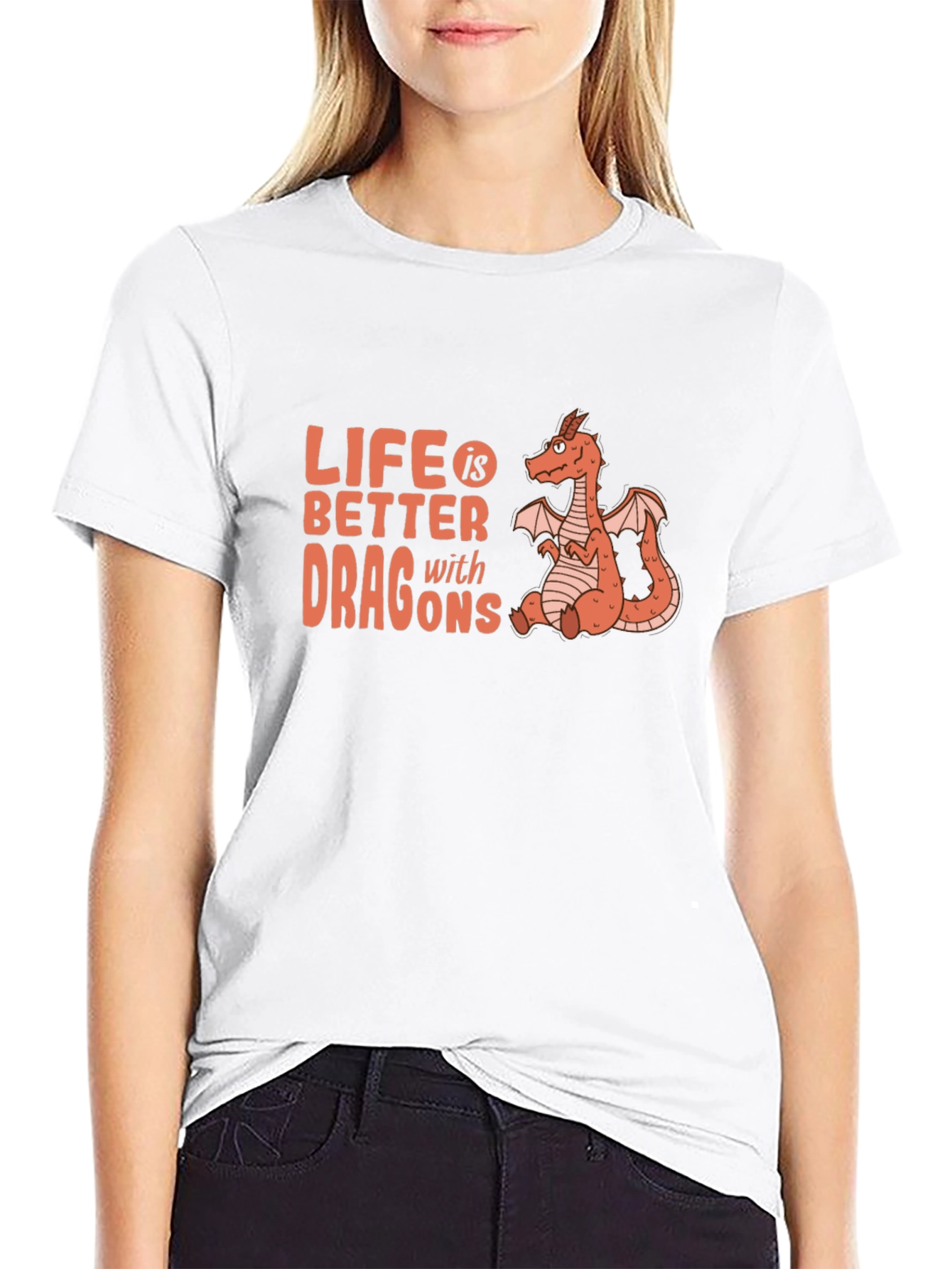 Life is Better with Dragons T-Shirt