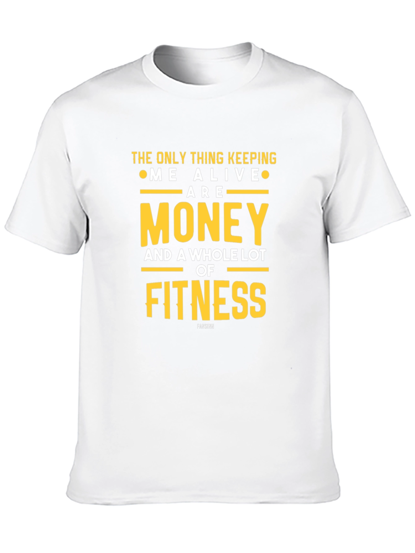 Money & Fitness Graphic T-Shirt - Keep Me Alive!