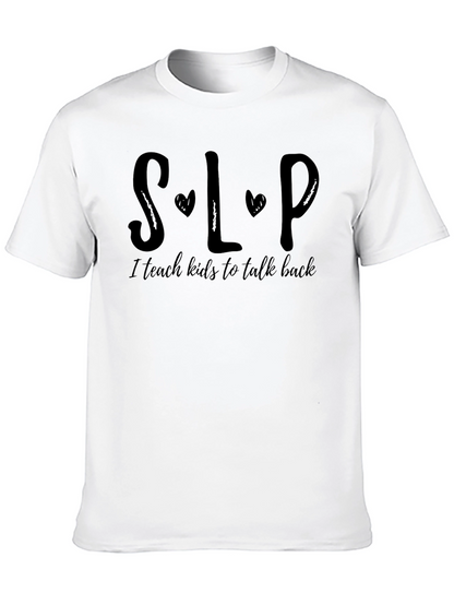 SLP Teach Kids to Talk Back Black T-Shirt