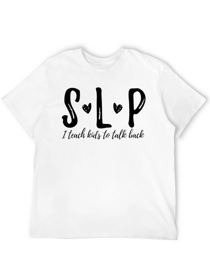 SLP Teach Kids to Talk Back Black T-Shirt