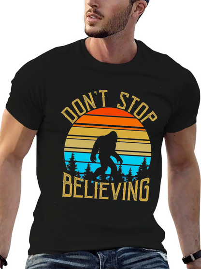 Dont Stop Believing Bigfoot T-Shirt