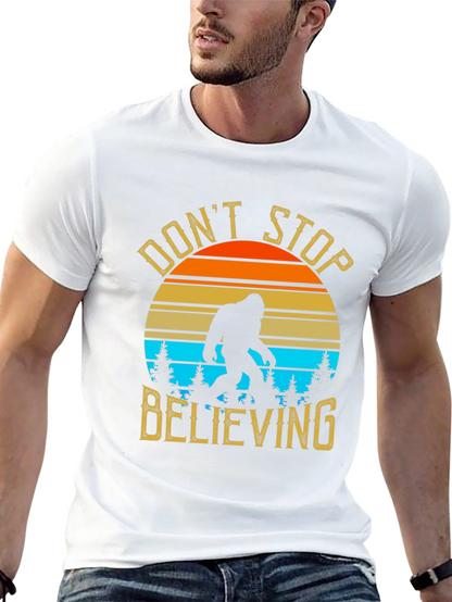 Dont Stop Believing Bigfoot T-Shirt