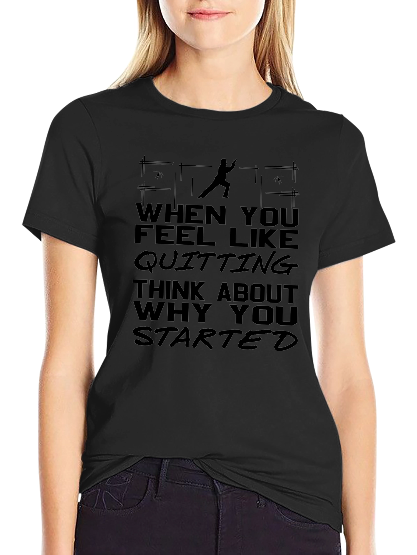 Motivational Quote Graphic Black T-Shirt