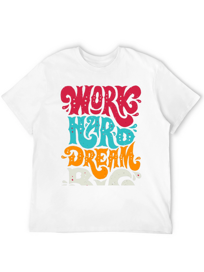 Work Hard Dream Big Graphic Tee