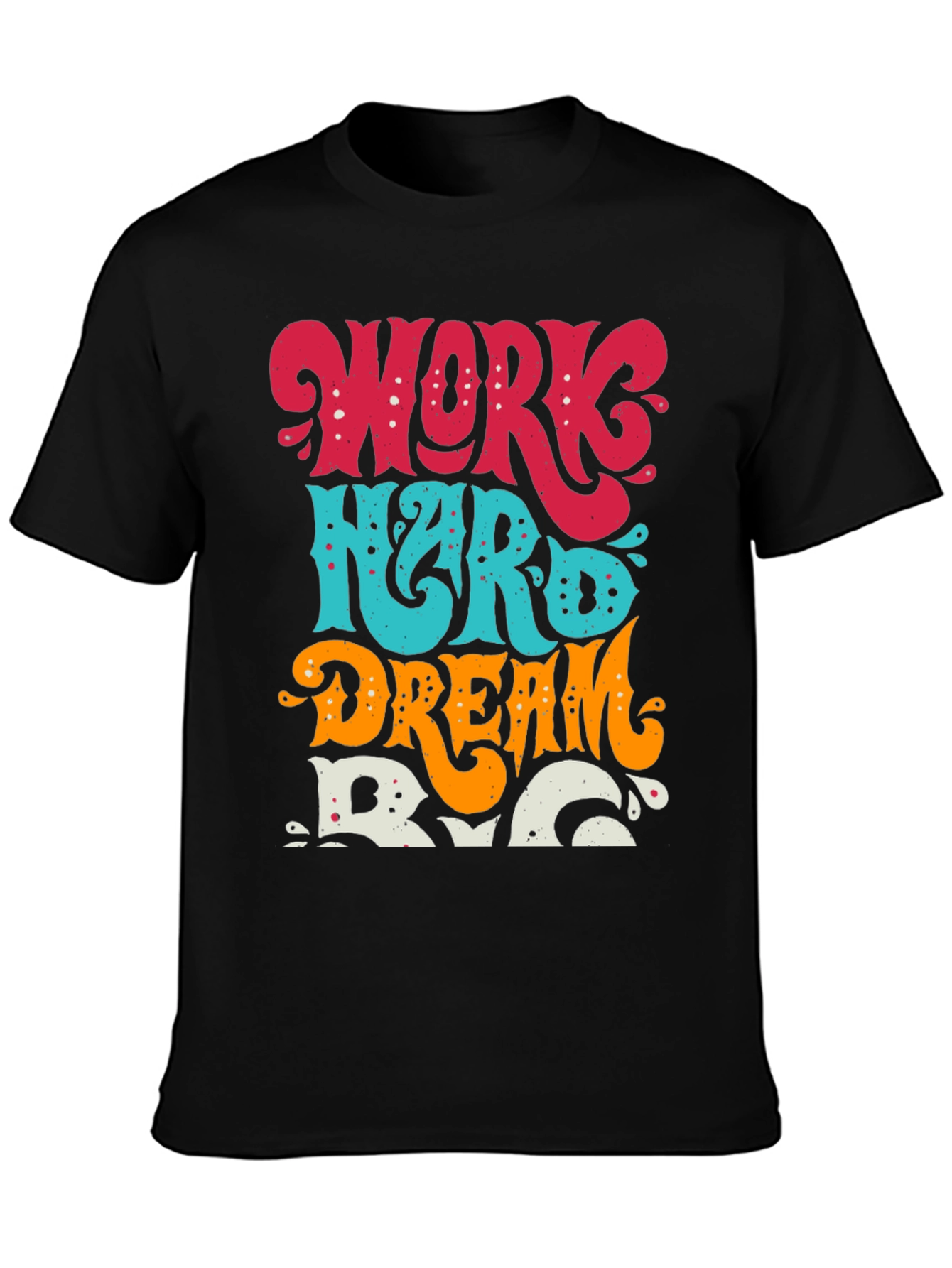 Work Hard Dream Big Graphic Tee