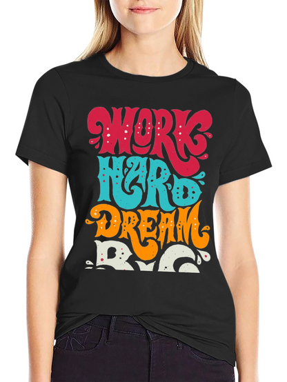 Work Hard Dream Big Graphic Tee
