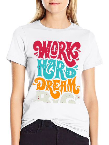 Work Hard Dream Big Graphic Tee