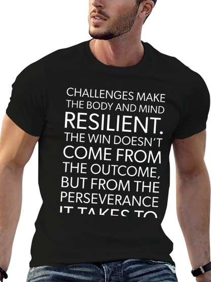 Resilience Graphic Tee - Challenges Make You Stronger