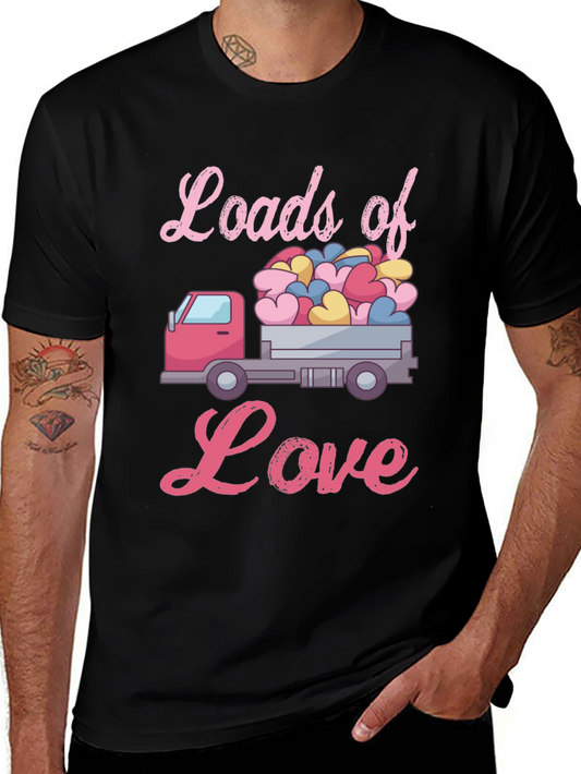 Loads of Love Valentines Truck T-Shirt