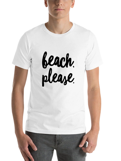 Beach Please Graphic Tee - Soft Cotton T-Shirt
