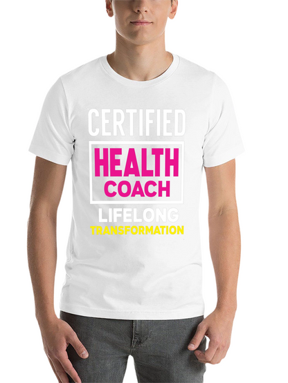 Certified Health Coach T-Shirt - Lifelong Transformation