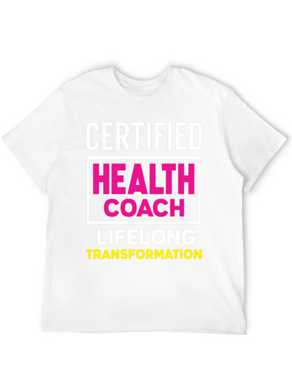 Certified Health Coach T-Shirt - Lifelong Transformation