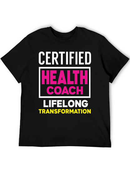 Certified Health Coach T-Shirt - Lifelong Transformation