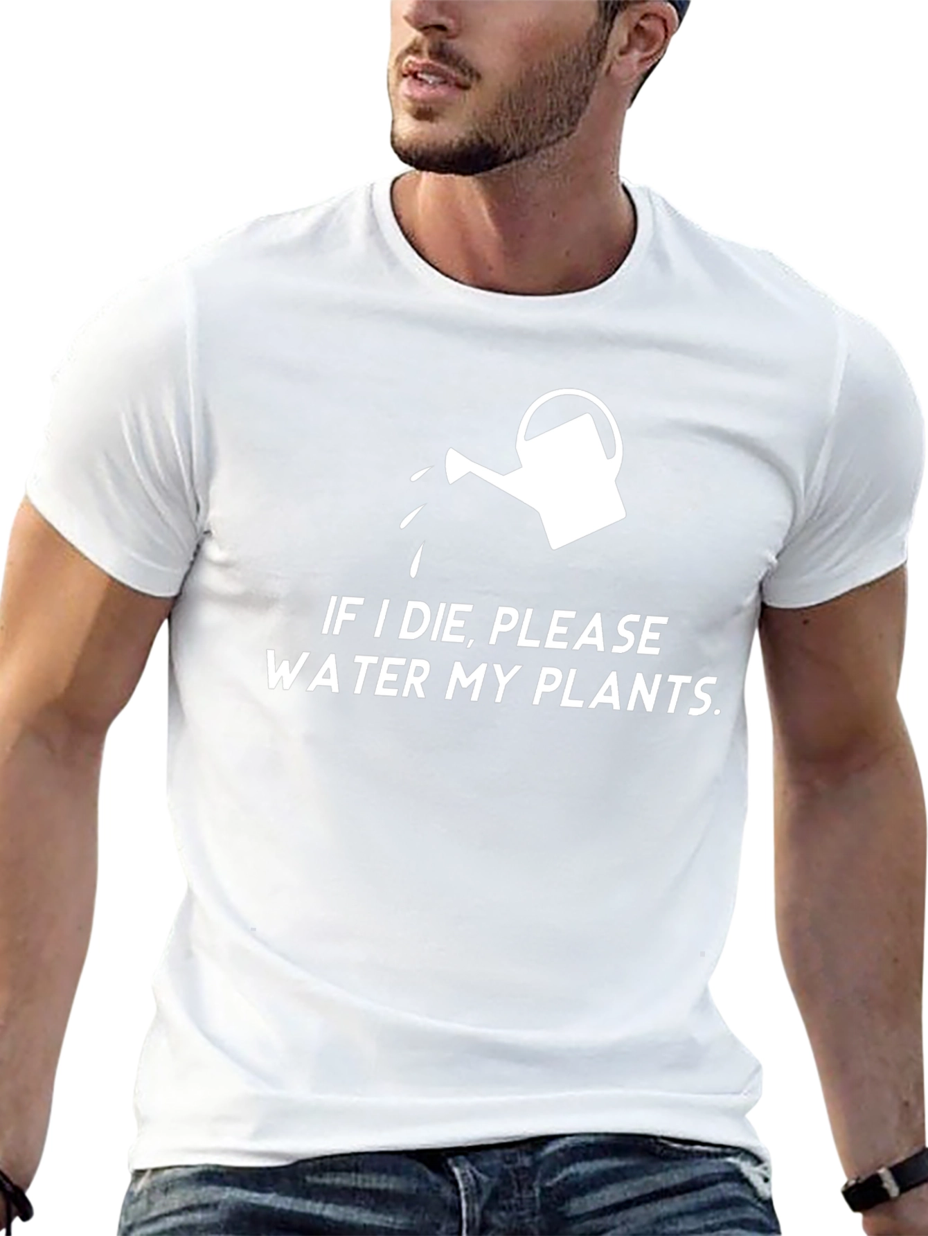 If I Die Please Water My Plants T-Shirt