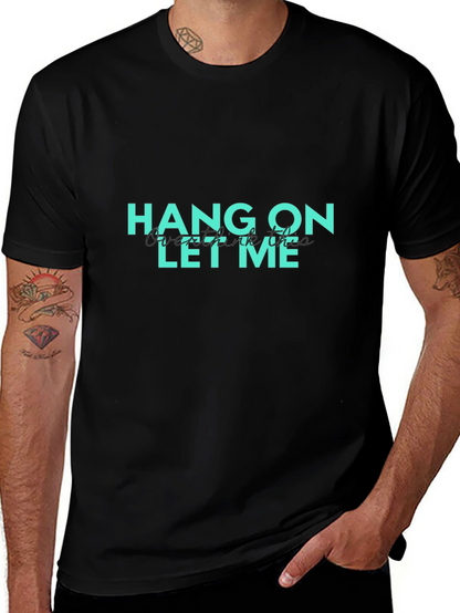 Hang On Let Me Overthink This Graphic T-Shirt