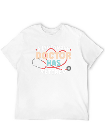 Legendary Doctor Retirement T-Shirt