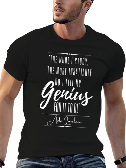 The More I Study Genius Black T-Shirt
