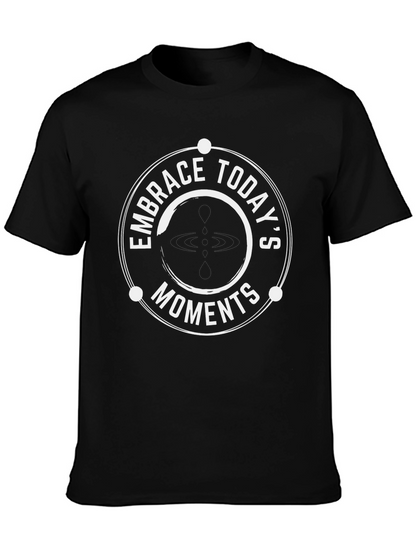 Embrace Todays Moments Black Graphic Tee