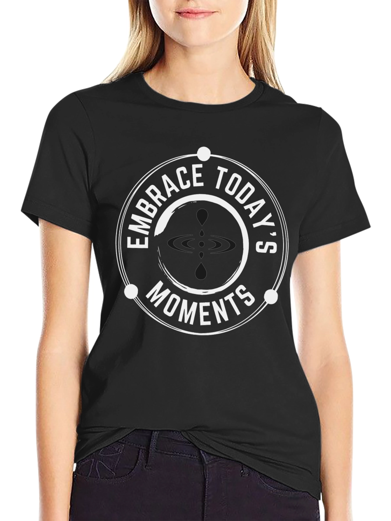 Embrace Todays Moments Black Graphic Tee