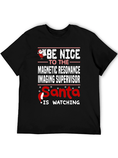 Funny MRI Supervisor Christmas T-Shirt