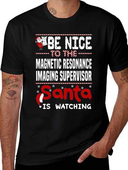 Funny MRI Supervisor Christmas T-Shirt