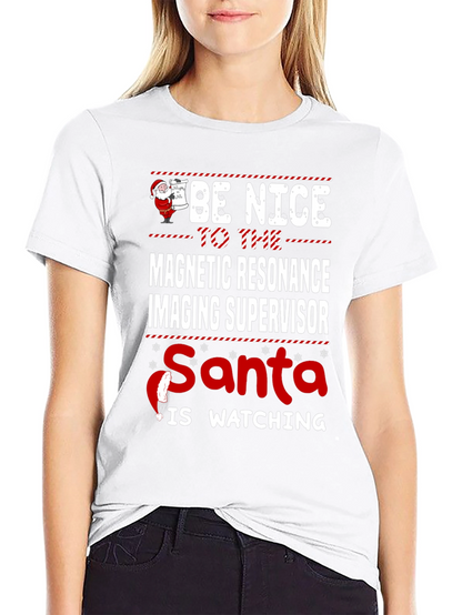 Funny MRI Supervisor Christmas T-Shirt